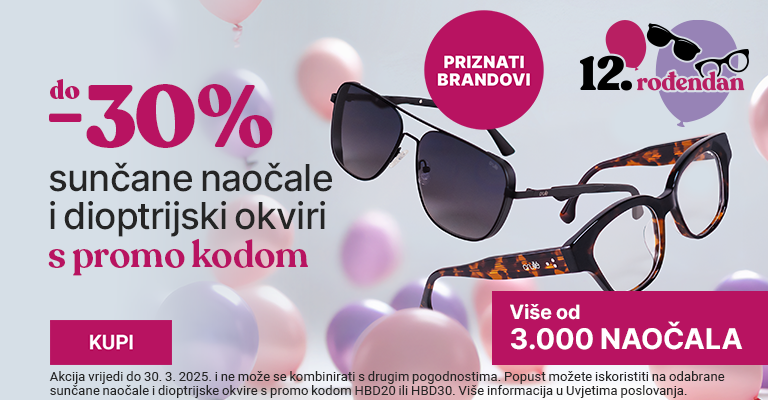 -20% -30% na odabrane dioptrijske okvire i sunčane naočale priznatih
marki